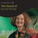 The Sound of Emma Kirkby