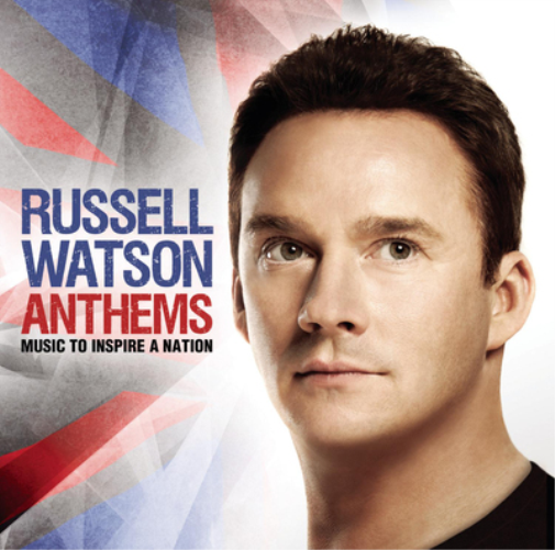 Russell Watson: Anthems: Music to Inspire a Nation