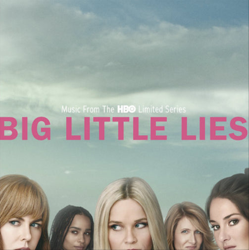 Big Little Lies: Music from the HBO Limited Series