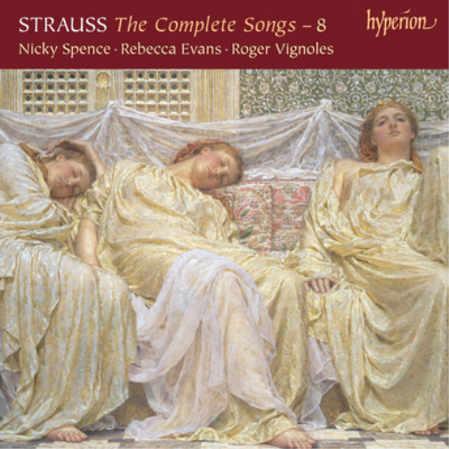 Strauss: The Complete Songs - Volume 8