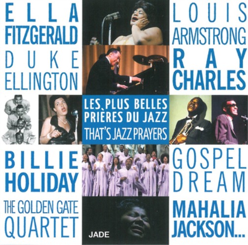 Les Plus Belles Prieres Du Jazz