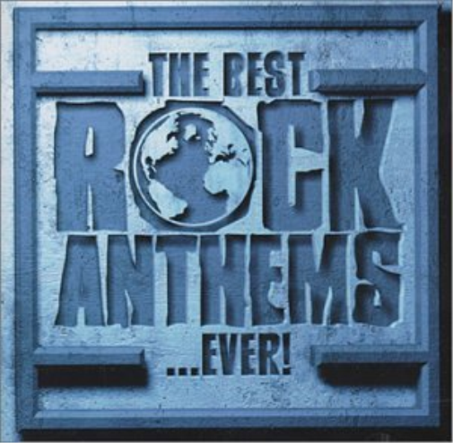 Best Rock Anthems Ever