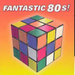 Fantastic 80s!
