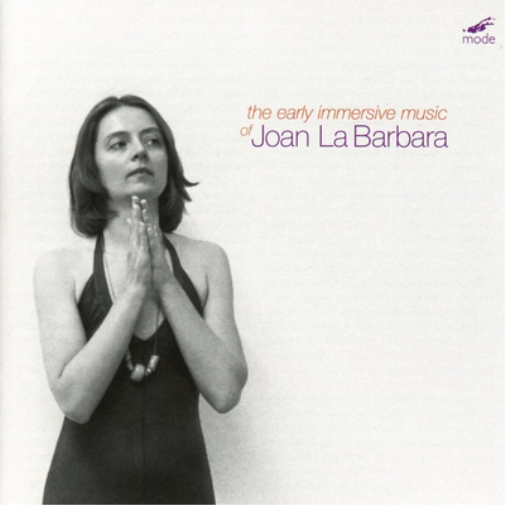 The Early Immersive Music of Joan La Barbara