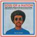 Soul of a Nation: Afro-centric Visions in the Age of Black Power: Underground Jazz, Street Funk & the Roots of Rap 1968-79