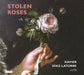 Xavier Diaz-Latorre: Stolen Roses