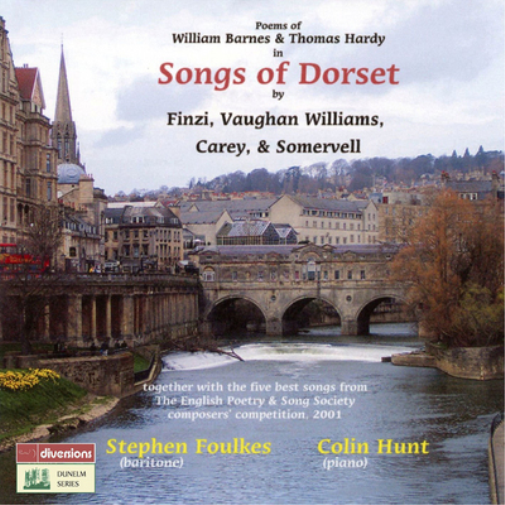 Songs of Dorset By Finzi, Vaughan Williams, Carey & Somervell
