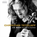 Christian Tetzlaff: J.S. Bach Sonatas & Partitas