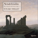 Mendelssohn: The Complete Solo Piano Music - Volume 2
