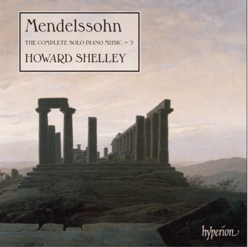 Mendelssohn: The Complete Solo Piano Music - Volume 2