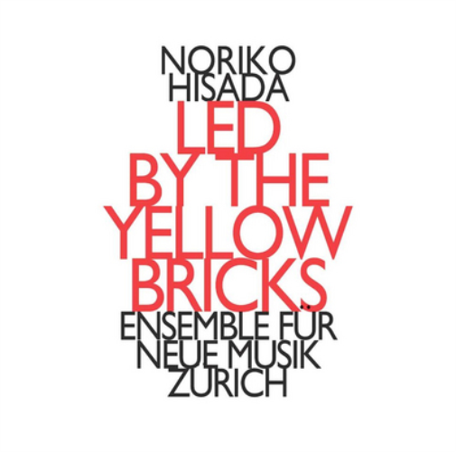 Noriko Hisada: Led By the Yellow Bricks