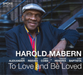 To Love and Be Loved