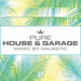 Pure House & Garage: Mixed By Majestic - Volume 2