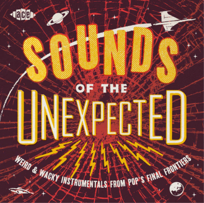 Sounds of the Unexpected: Weird & Wacky Instrumentals from Pop's Final Frontier