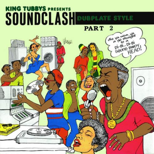 King Tubbys Presents Soundclash Dubplate Style - Volume 2