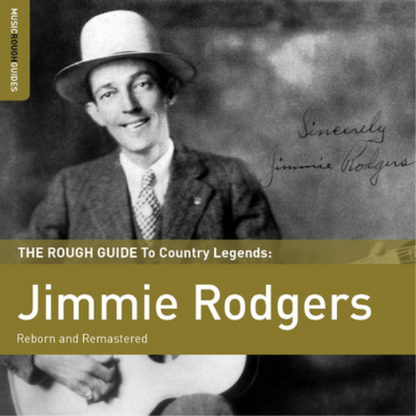 The Rough Guide to Jimmie Rodgers