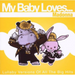 My Baby Loves... Madonna
