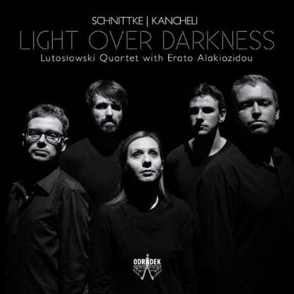 Schnittke/Kancheli: Light Over Darkness