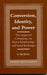 Conversion, Identity, and Power