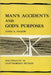 Man's Accidents and God's Purposes