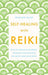 Self-Healing With Reiki