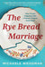 The Rye Bread Marriage