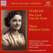 Das Lied Von Der Erde, 3 Ruckert-lieder (Ferrier, Walter)