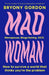 Mad Woman