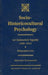The Socio-Historicocultural Psychology