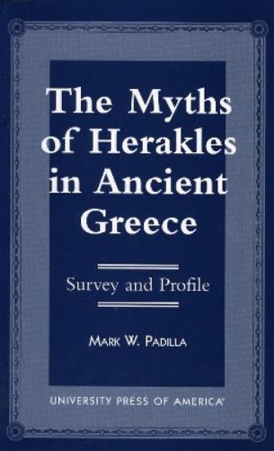 The Myths of Herakles in Ancient Greece