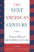 The Next American Century