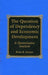 The Question of Dependency and Economic Development