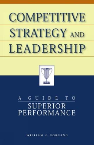 Competitive Strategy and Leadership