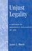 Unjust Legality