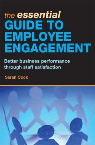 The Essential Guide to Employee Engagement