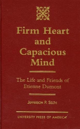 Firm Heart and Capacious Mind