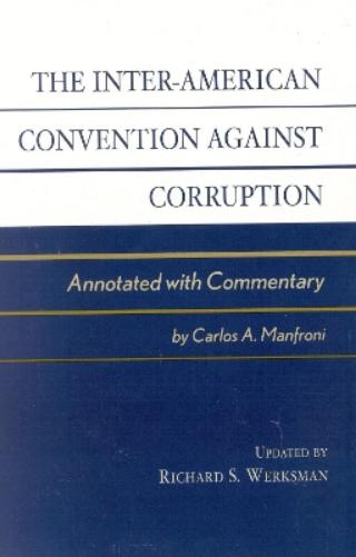 The Inter-American Convention against Corruption
