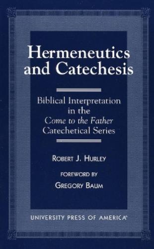 Hermeneutics and Catecheses