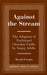 Against the Stream