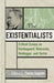 The Existentialists