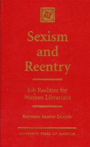 Sexism and Reentry