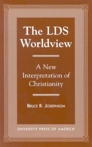 The LDS Worldview