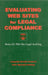 Evaluating Web Sites for Legal Compliance