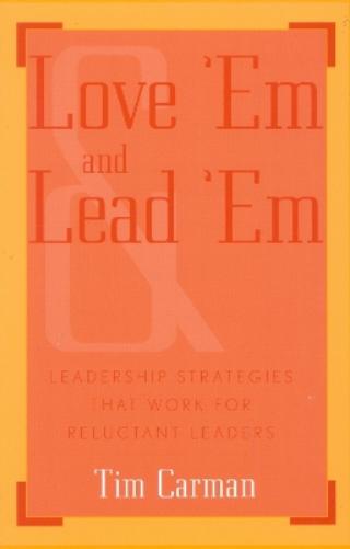 Love 'Em and Lead 'Em
