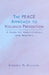 The PEACE Approach to Violence Prevention