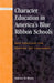 Character Education in America's Blue Ribbon Schools