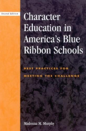 Character Education in America's Blue Ribbon Schools