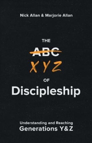 The XYZ of Discipleship