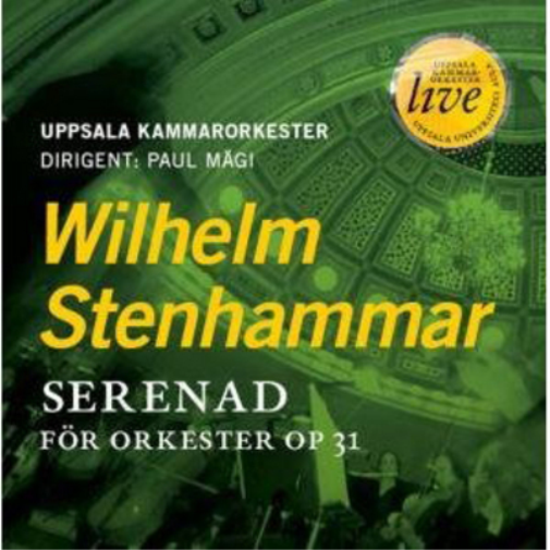 Wilhelm Stenhammar: Serenad for Orkester, Op. 31