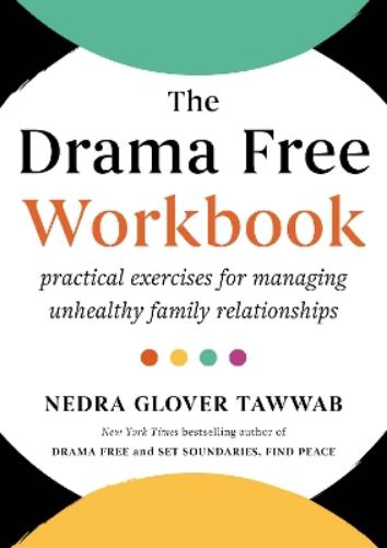 The Drama Free Workbook